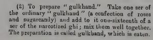 A. H. Plunkett's instructions for gulkhand with ganja ghee, in his evidence to the Indian Hemp Drugs Commission, printed in 1894
